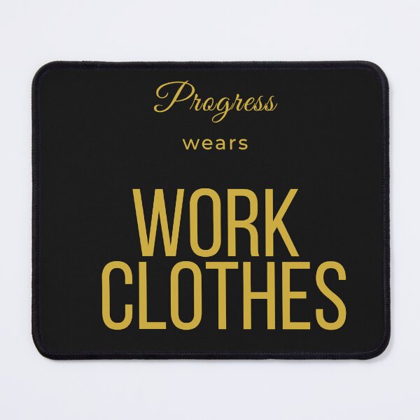 Item preview, Progress Wears Work Clothes designed and sold by QCena.