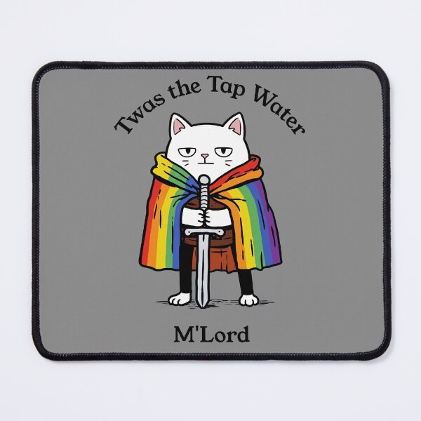 Item preview, Twas the Tap Water M'Lord Cat Rainbow Sword designed and sold by d247.