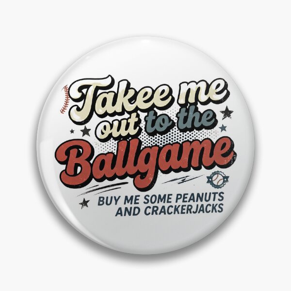 Item preview, Take Me Out To The Ballgame Buy Me Some Peanuts And Crackerjacks designed and sold by designstoriesMK.