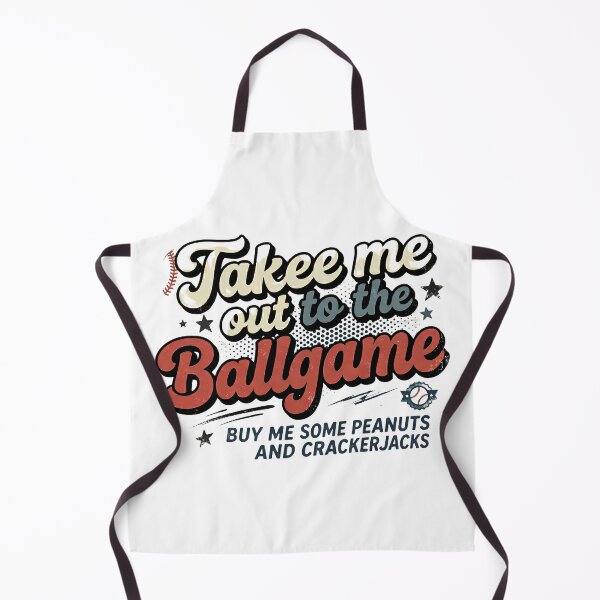 Item preview, Take Me Out To The Ballgame Buy Me Some Peanuts And Crackerjacks designed and sold by designstoriesMK.