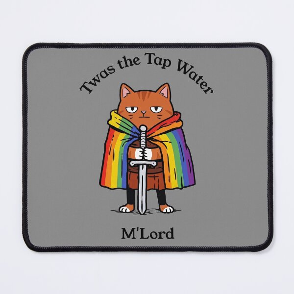 Item preview, Twas the Tap Water M'Lord Cat Knight Humor designed and sold by d247.