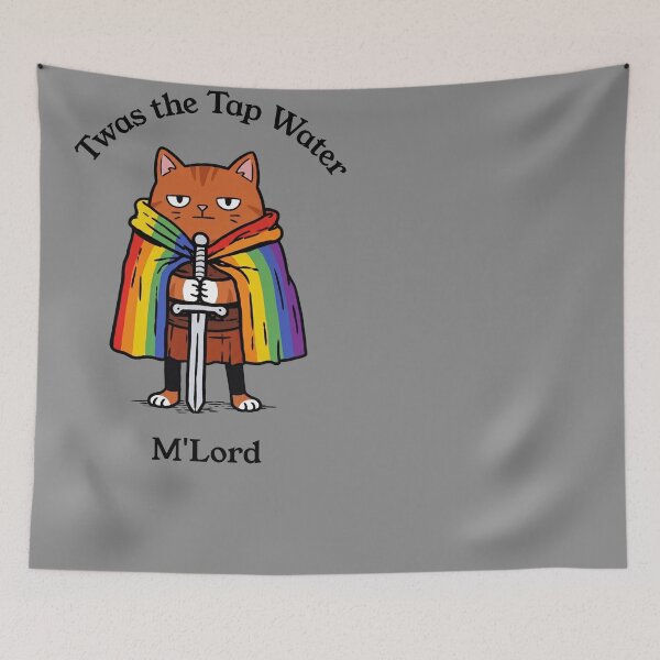 Item preview, Twas the Tap Water M'Lord Cat Knight Humor designed and sold by d247.