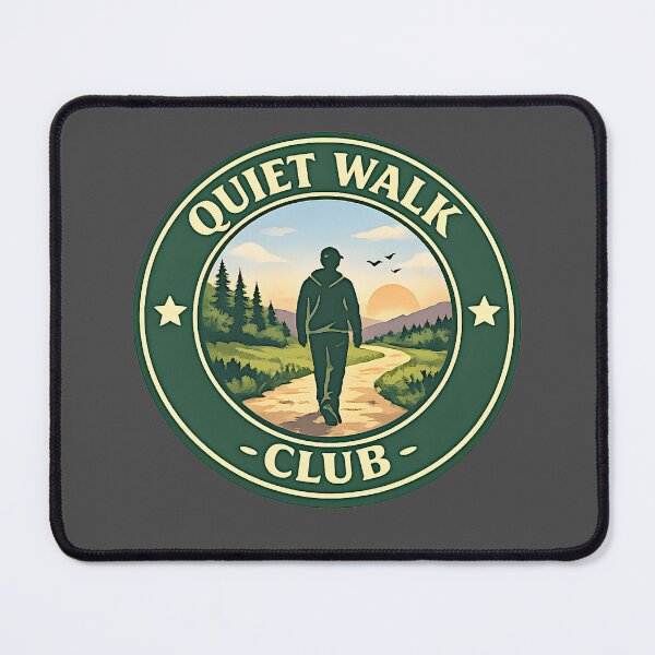 Item preview, Quiet Walk Club Badge designed and sold by FilBlue.