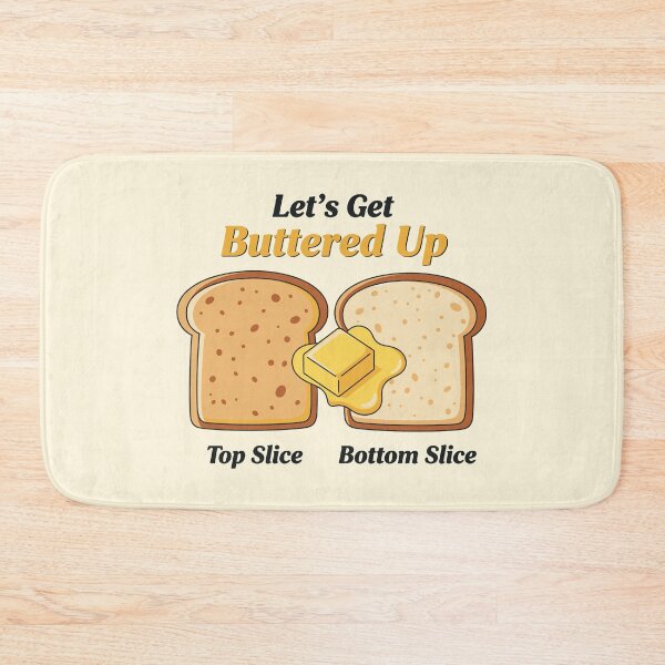 Item preview, Buttered Up designed and sold by Amir Faysal.