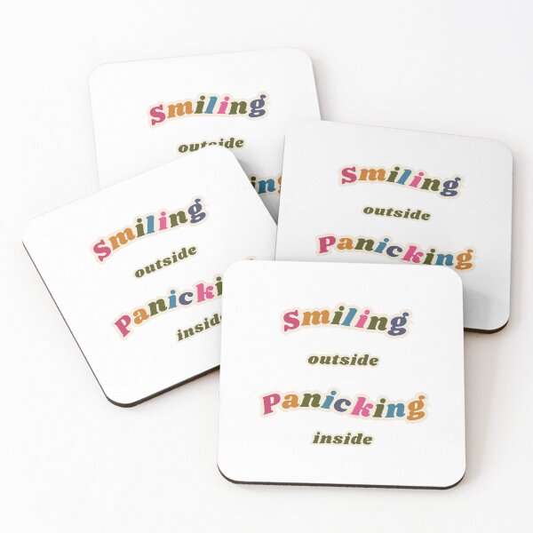 Item preview, Smiling outside Panicking inside designed and sold by MeloCally.