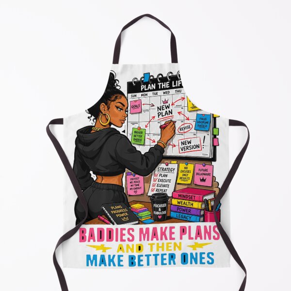 Item preview, BADDIES MAKE PLANS AND THEN MAKE BETTER ONES designed and sold by Squiggle Happy.