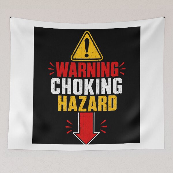 Item preview, Warning: Choking Hazard designed and sold by Pecata.