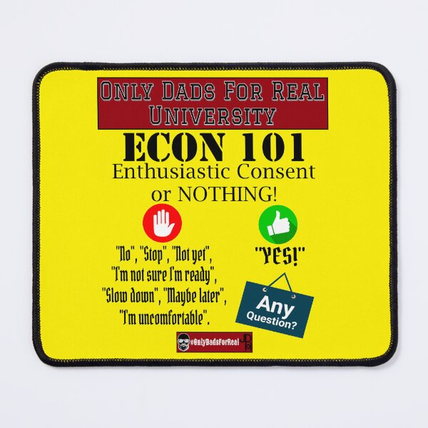 Item preview, Enthusiastic Consent Or Nothing (Yellow) *More Colors Available in Collection designed and sold by OnlyDadsForReal.