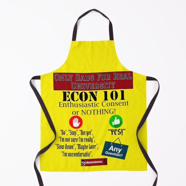 Item preview, Enthusiastic Consent Or Nothing (Yellow) *More Colors Available in Collection designed and sold by OnlyDadsForReal.