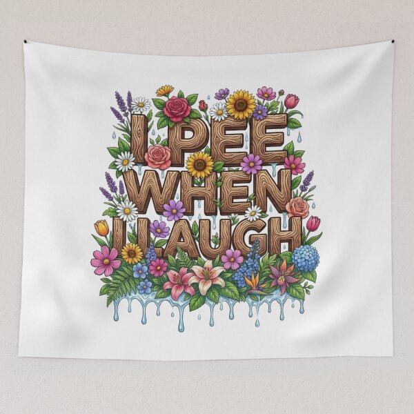 Item preview, I Pee When I Laugh Floral Funny Quote  designed and sold by MerchlyMike.