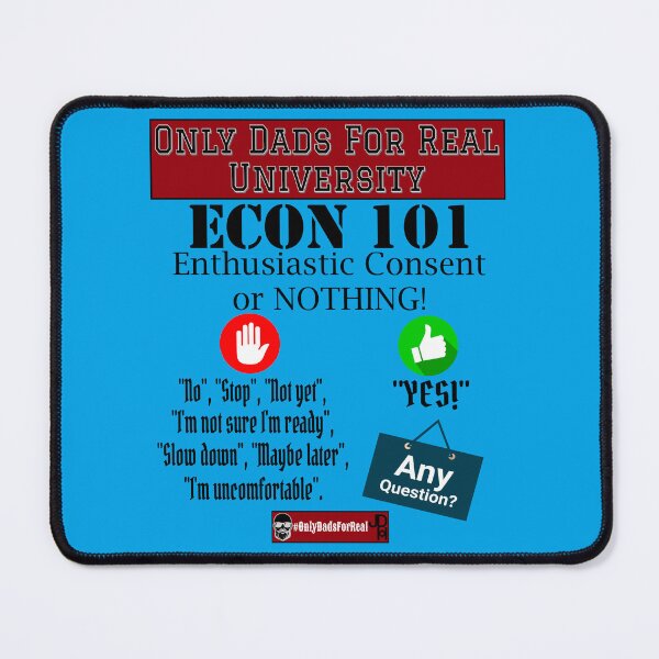 Item preview, Enthusiastic Consent Or Nothing (Blue) *More Colors Available in Collection designed and sold by OnlyDadsForReal.