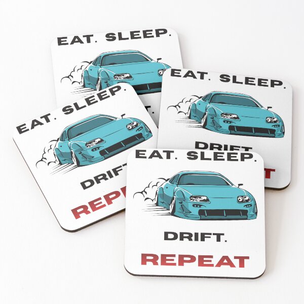 Item preview, eat. sleep. drift. repeat designed and sold by TomiDoGFX.