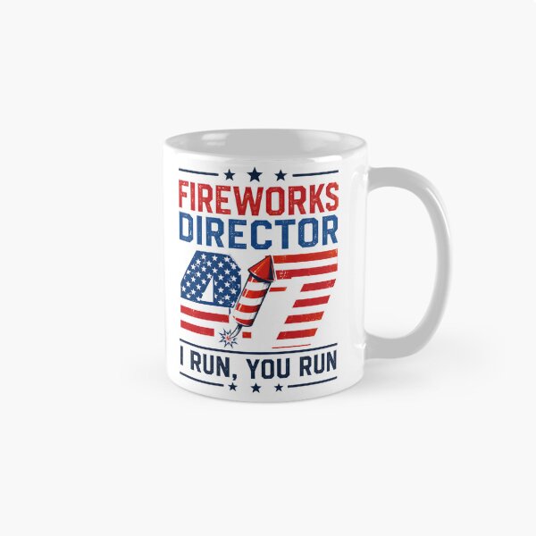 Item preview, Fireworks Director I Run You Run Funny 4th Of July Pyrotechnician designed and sold by AnnDesignStudio.