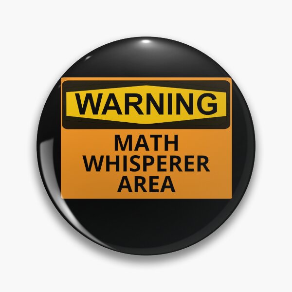 Item preview, Warning Math Whisperer Area Funny Math Teacher Gift designed and sold by Endless7Art.