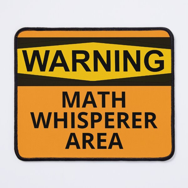 Item preview, Warning Math Whisperer Area Funny Math Teacher Gift designed and sold by Endless7Art.