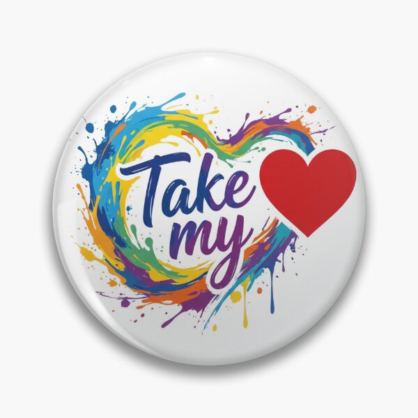 Item preview, Take My Heart Vibrant Rainbow Paint Splatter Love Quote designed and sold by puzzell.