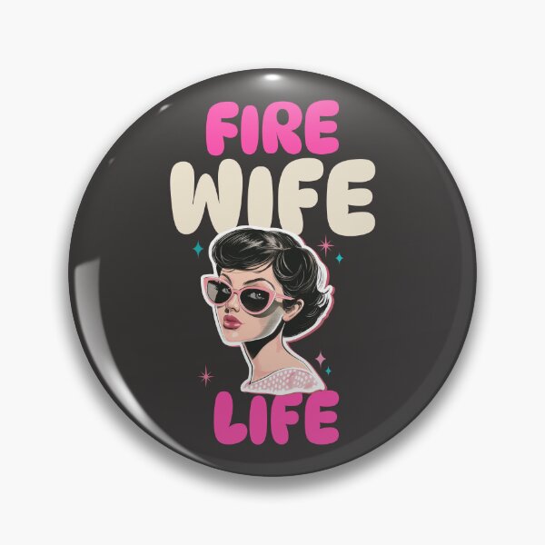 Item preview, Fire Wife Life  designed and sold by abuckler91.