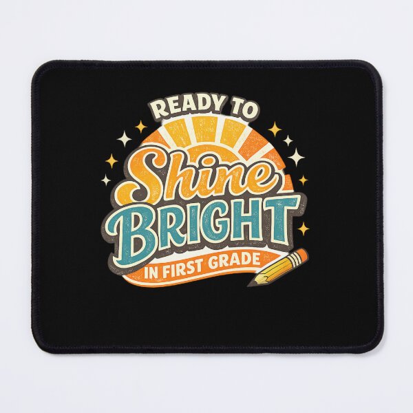 Item preview, Ready To Shine Bright In First Grade designed and sold by XYZ Studio.