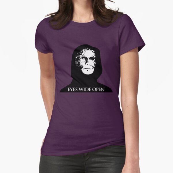 Eyes Wide Open Fitted T-Shirt