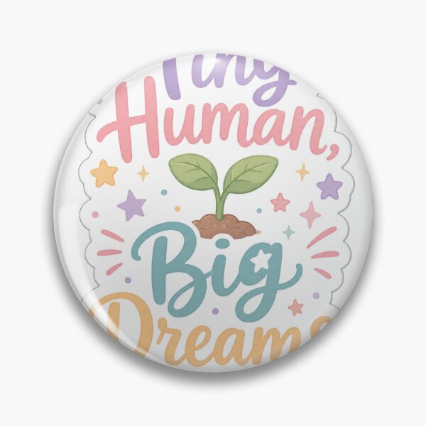 Item preview, Tiny Human, Big Dreams designed and sold by VIBE BY NADA.