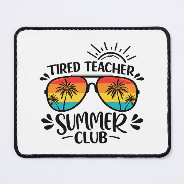 Item preview, Tired Teachers Summer Club,End of Year Teacher gift designed and sold by CloudyPress.