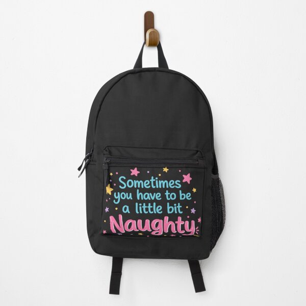 Item preview, Sometimes You Have To Be A Little Bit Naughty Pink Matilda Quote designed and sold by Dinaelsherkawy.