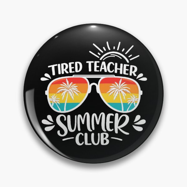 Item preview, Tired Teachers Summer Club,End of Year Teacher gift designed and sold by CloudyPress.