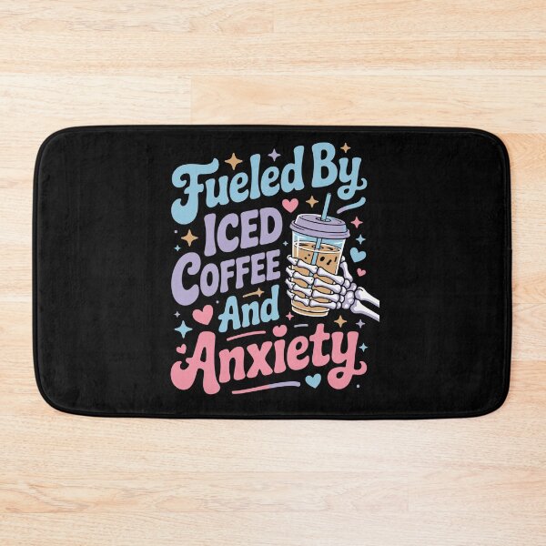 Item preview, Fueled by Iced Coffee and Anxiety designed and sold by jkrphoto.