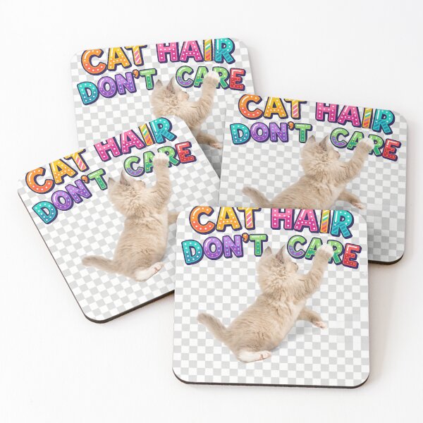 Item preview, Funny cat hair don't care  designed and sold by sumezo.