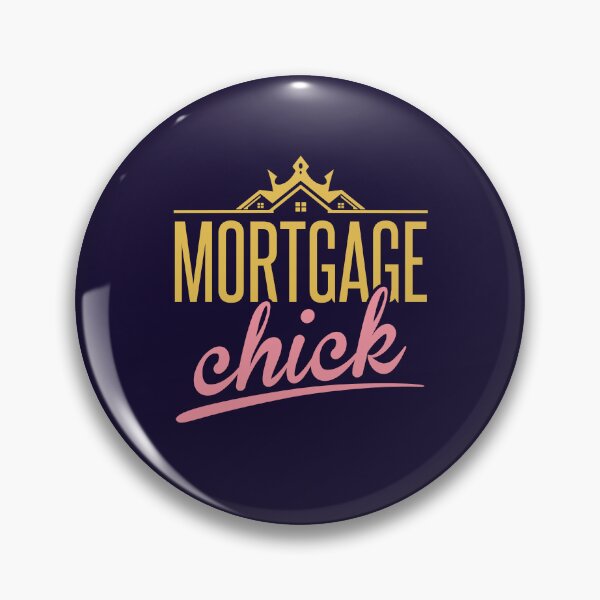 Item preview, Mortgage Chick Loan Officer Broker Underwriter designed and sold by jaygo.