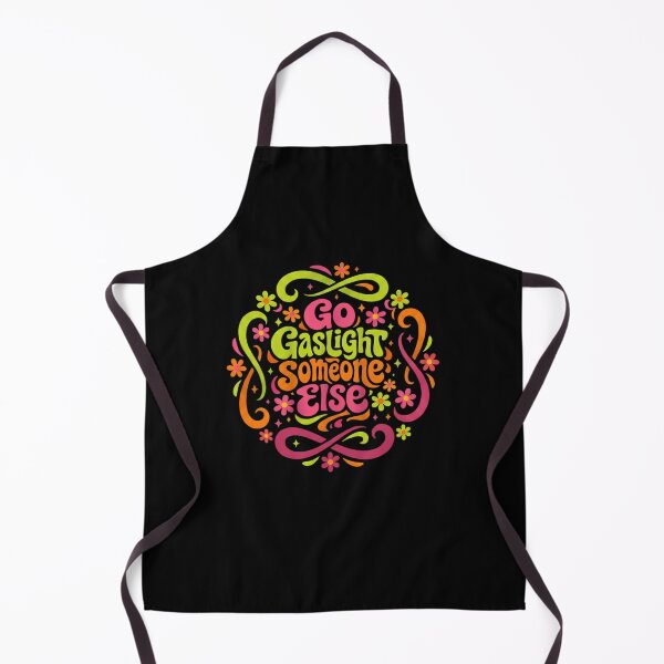 Item preview, Go Gaslight Someone Else Groovy Sarcastic Quote designed and sold by stivenes.