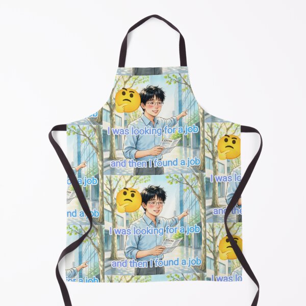 Item preview, I was looking for a job and then I found a job designed and sold by casamomo.