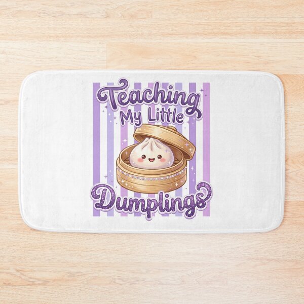 Item preview, Teaching My Little Dumplings – Cute Teacher Gift Kawaii Dim Sum Design designed and sold by EmeraldeaArt.