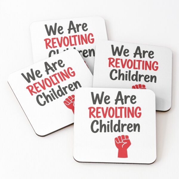 Item preview, We Are Revolting Children Matilda Musical Grunge Red Quote designed and sold by Dinaelsherkawy.