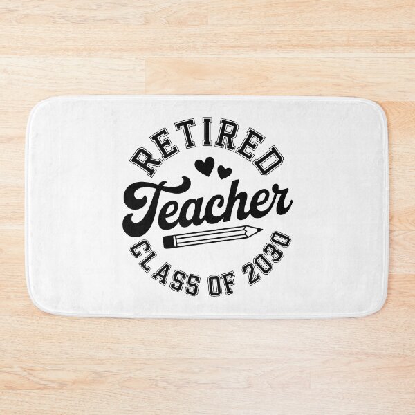 Item preview, Retired Teacher Class of 2030 designed and sold by jkrphoto.
