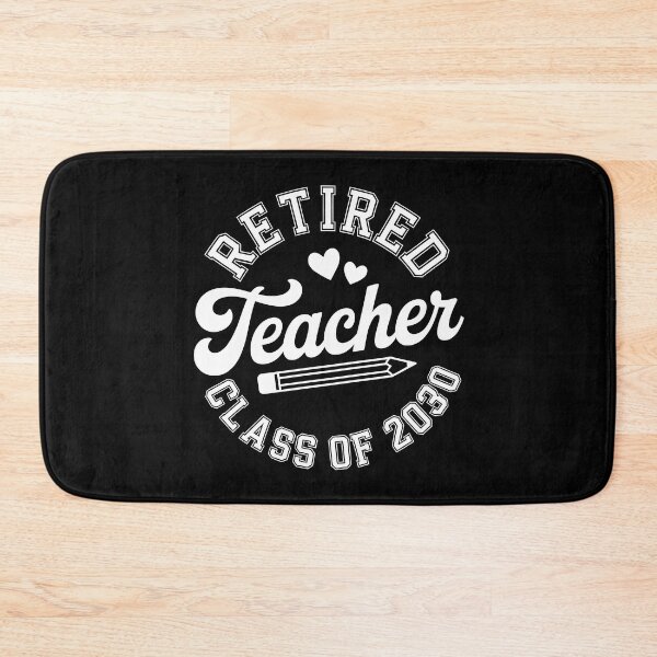Item preview, Retired Teacher Class of 2030 designed and sold by jkrphoto.