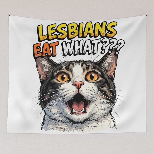 Item preview,  Humor Cat Lesbians Eat What? Tv Lgbtq+ WLW Decor Poster Print Art Comic Movie designed and sold by Mind Space.