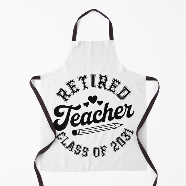 Item preview, Retired Teacher Class of 2031 designed and sold by jkrphoto.