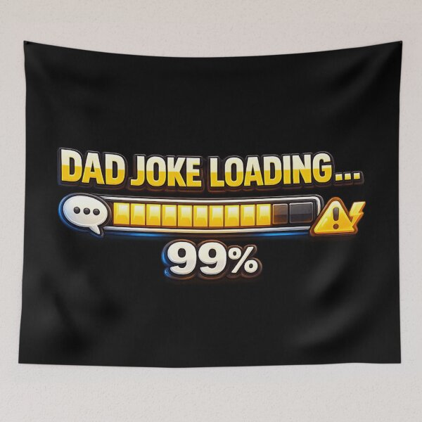Item preview, Dad Joke Loading 99% Funny Progress Bar – Classic Father Humor Meme Design designed and sold by MartBook.