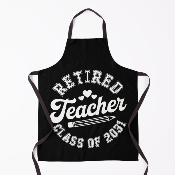 Item preview, Retired Teacher Class of 2031 designed and sold by jkrphoto.