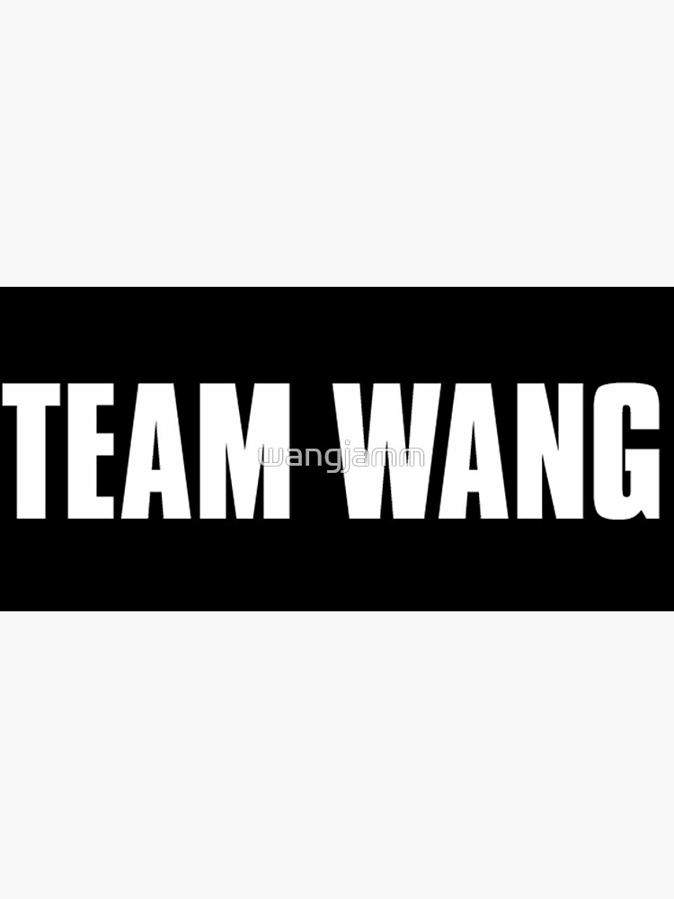 "team wang jackson wang" Sticker by wangjamm Redbubble