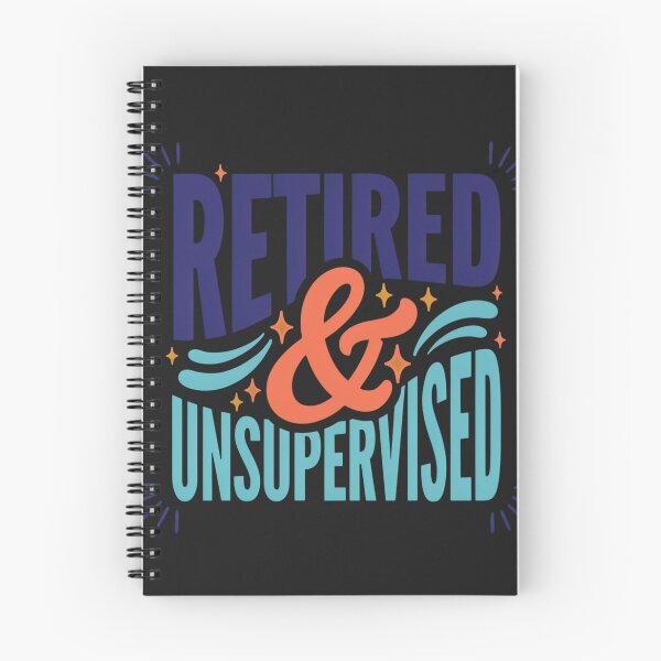 Item preview, Retired & Unsupervised Funny Retirement T-Shirt | Humorous Retiree Gift designed and sold by GiftLore Studio.