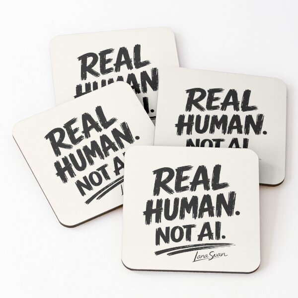 Item preview, REAL HUMAN NOT AI | Typography Design by Lana Swan | Funny Statement Quote designed and sold by BlueberrySwan.
