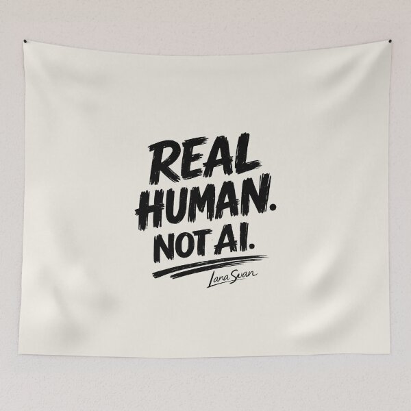 Item preview, REAL HUMAN NOT AI | Typography Design by Lana Swan | Funny Statement Quote designed and sold by Baroness Swan.