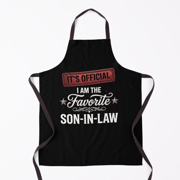 Item preview, It’s Official I’m The Favorite Son In Law Funny Family Quote designed and sold by stivenes.