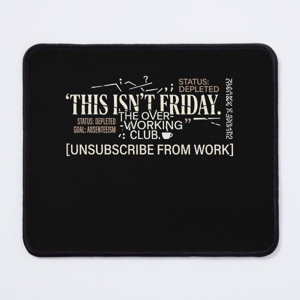 Item preview, Status Depleted Unsubscribe From Work designed and sold by artlife4.