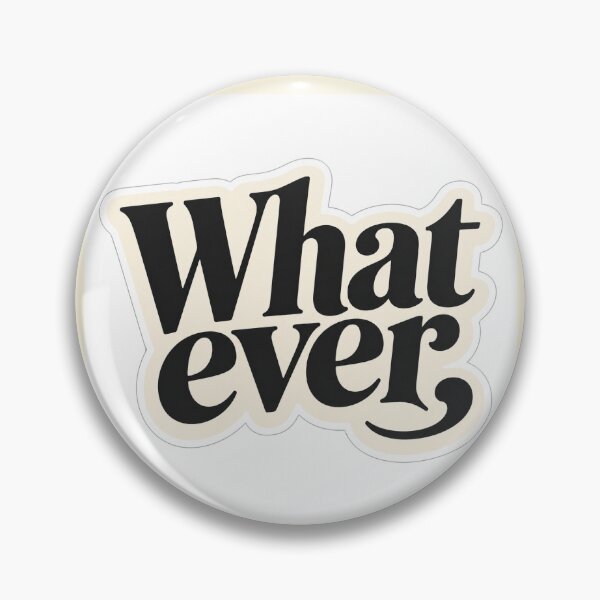 Item preview, Retro Groovy Whatever Sarcastic Quote Typography designed and sold by GalaMine.