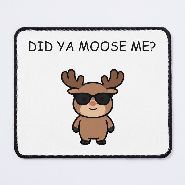Item preview, Much missed Moose designed and sold by Thunderklart.