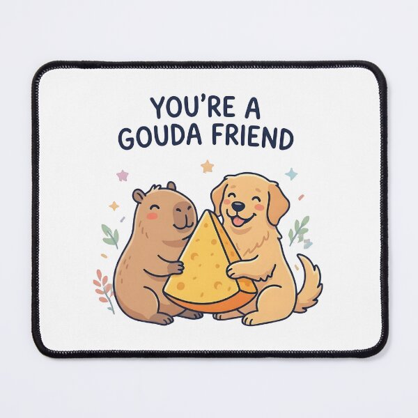 Item preview, You're A Gouda Friend Capybara And Dog designed and sold by laughingshirts.