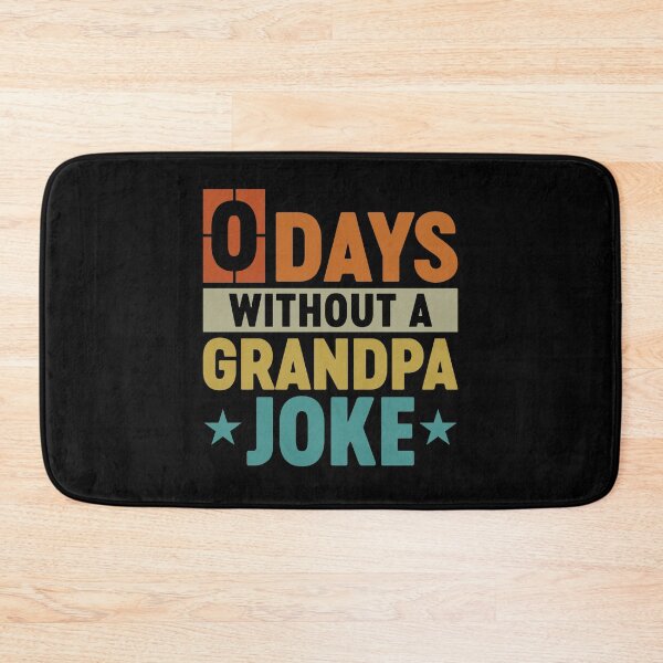 Item preview, Funny Grandpa Jokes - 0 Days Without A Grandpa Joke designed and sold by gunaone-design.